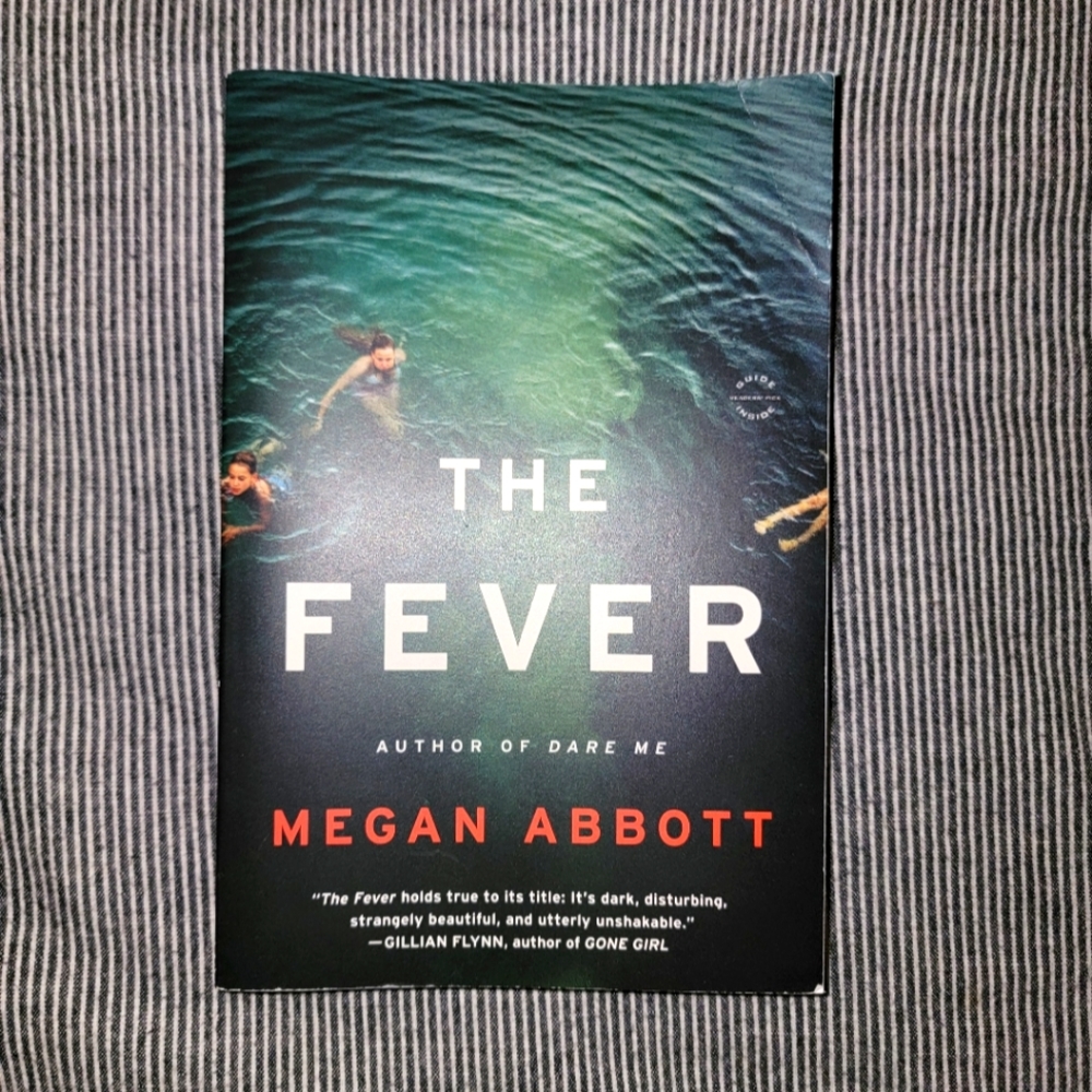 The Fever by Megan Abbott